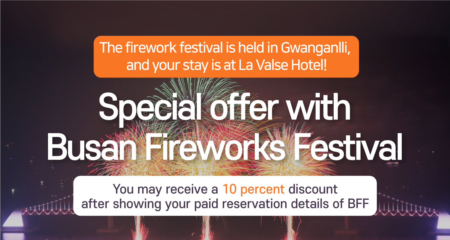 Lavalse hotel Special offer with Busan Fireworks Festival